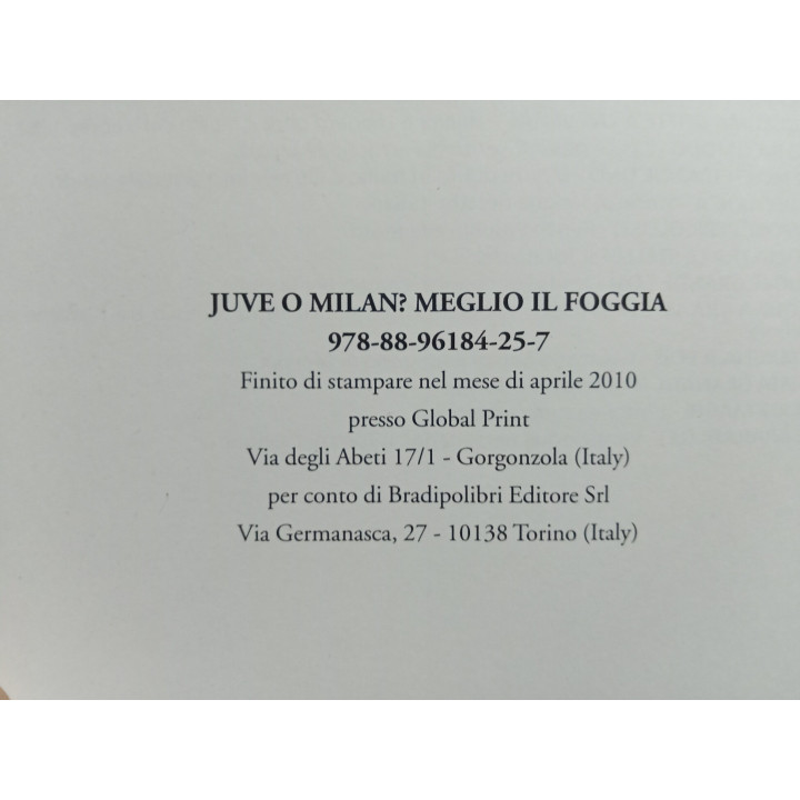 Collettivo Lobanowski. Juve o Milan? Meglio il Foggia