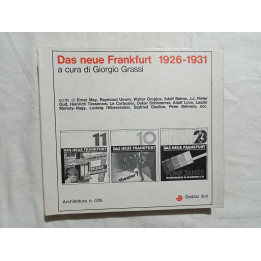 Das Neue Frankfurt 1926-1931 a cura di Giorgio Grassi