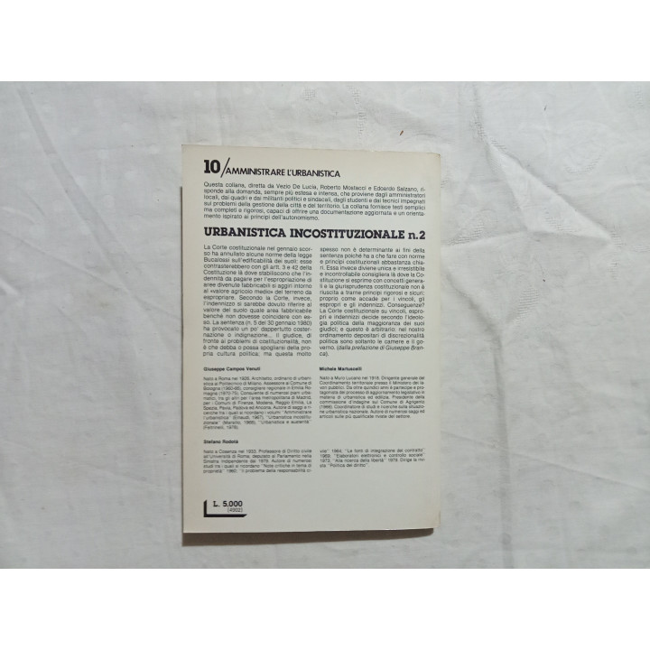 Urbanistica incostituzionale n° 2. G.Campos Venuti, M.Martuscelli, S.Rodotà