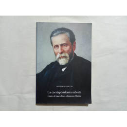 Antonio Caroccia. La corrispondenza salvata. Lettere di Lauro Rossi a Francesco Florino