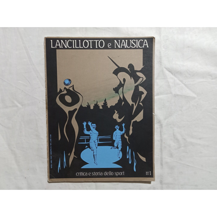 Lancillotto e Nausica. Critica e storia dello sport. Anno I numeri 1, 2 e 3