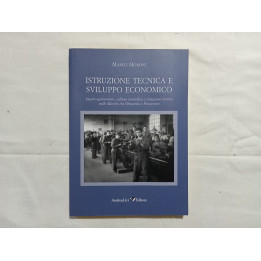 Marco Moroni. Istruzione tecnica e sviluppo economico