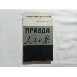 Coesistenza e rivoluzione Documenti della disputa cino-sovietica
