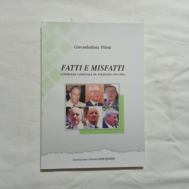 Giovanbattista Pitoni  Fatti e misfatti Consiglio Comunale di Avezzano 1971-1993