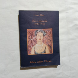 Irene Brin Usi e costumi 1920-1940