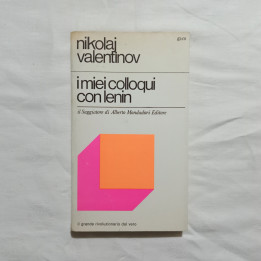 Nikolaj Valentinov I miei colloqui  con Lenin