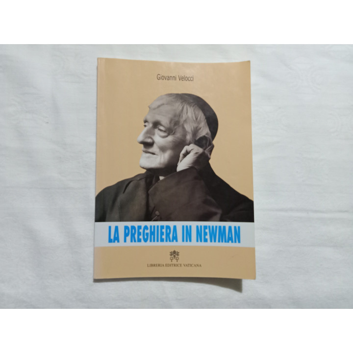 Giovanni Velocci. La preghiera in Newman