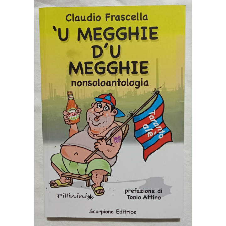 Claudio Frascella ‘U megghie d’u megghie nonsoloantologia