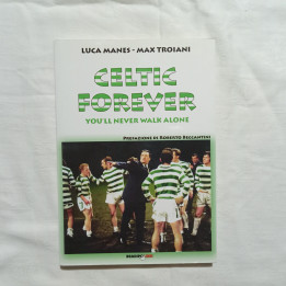 Luca Manes Max Troiani  Celtic forever