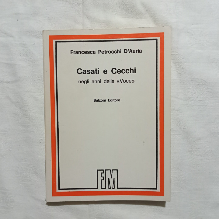 Francesca Petrocchi D’Auria Casati e Cecchi negli anni della “Voce”
