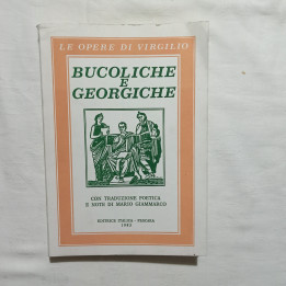 Publio Virgilio Marone  Bucoliche e Georgiche a cura di Mario Giammarco