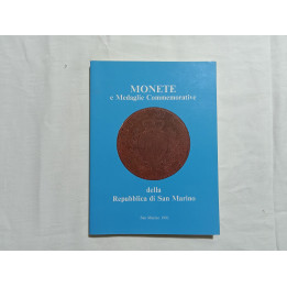 Monete e medaglie commemorative della Repubblica di San Marino. A cura di M.Zanotti C.Buscarini