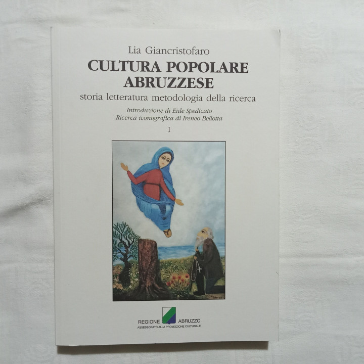 Lia Giancristofaro Cultura popolare Abruzzese Prima Parte