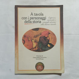 A tavola con i personaggi della storia Anna Dolcetta Capnist