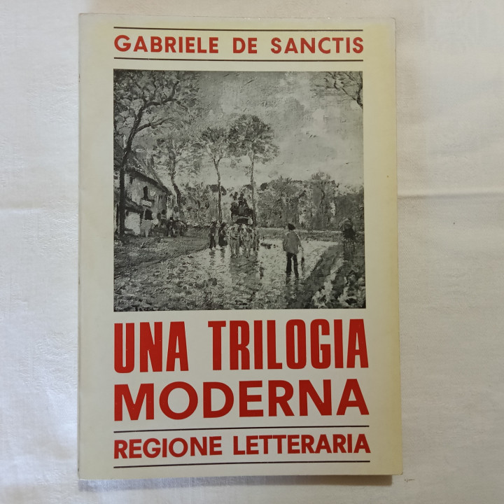 Gabriele De Sanctis  Una trilogia moderna