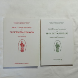 Atti del I e II Convegno Internazionale su Francesco d’Appignano A cura di Domenico Priori e Massimo Balena