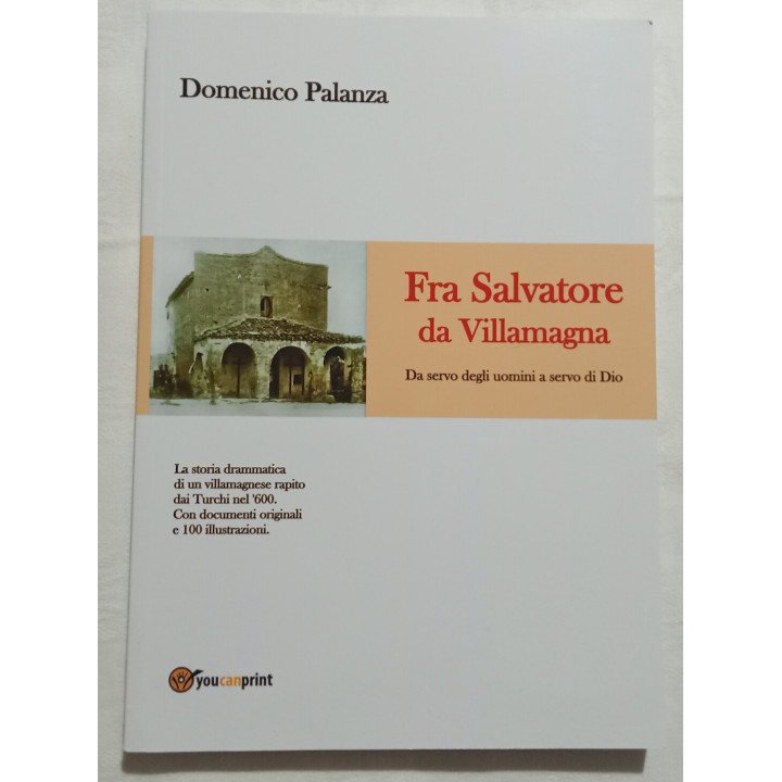 Domenico Palanza Fra Salvatore di Villamagna