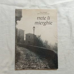 Enzo Morganti  Rrete li mierghie primo quaderno d’immagini