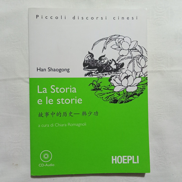 Han Shaogong La Storia e le storie a cura di Chiara Romagnoli