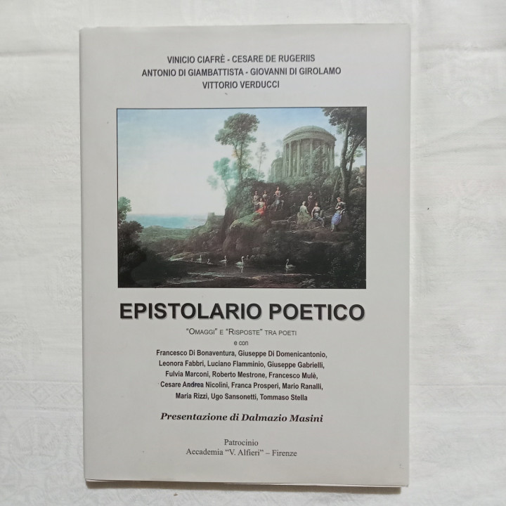 Vinicio Ciafrè  Epistolario poetico Omaggi e risposte tra poeti
