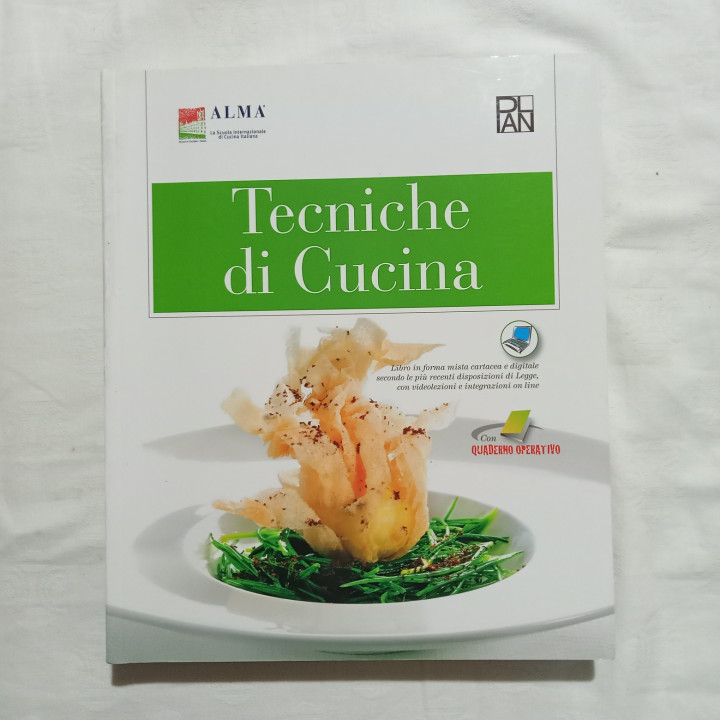 Tecniche di Cucina Consulenza di Luciano Toma e Emanuele Gnemmi