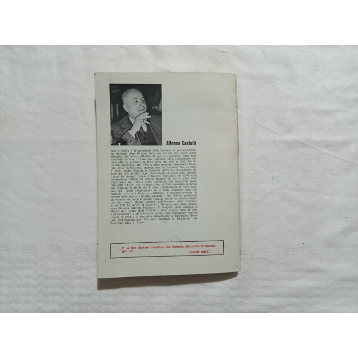 Alfonso Castelli. Storia della lotta. Le lotte antiche e moderne, le lotte orientali, le lotte tradizionali.