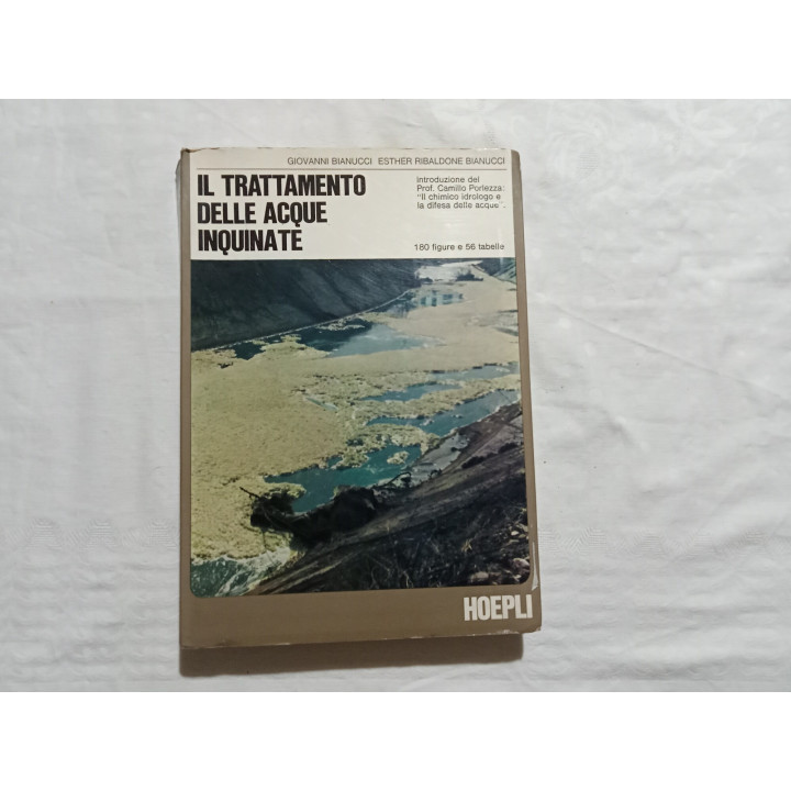 Giovanni  Biancucci Esther R. Biancucci. Il trattamento delle acque inquinate