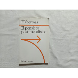 Jürgen Habermas. Il pensiero post-metafisico. A cura di  Marina Calloni
