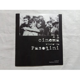 Il cinema visto da Pasolini. A cura di Gianfranco Cercone