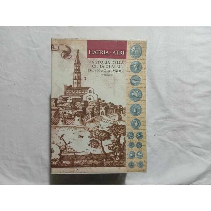 Luigi Sorricchio – Hatria-Atri  Edizione anastatica in tre volumi 2009