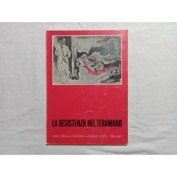 La Resistenza nel Teramano