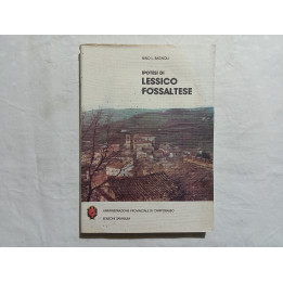 Nino L.Bagnoli. Ipotesi di lessico Fossaltese