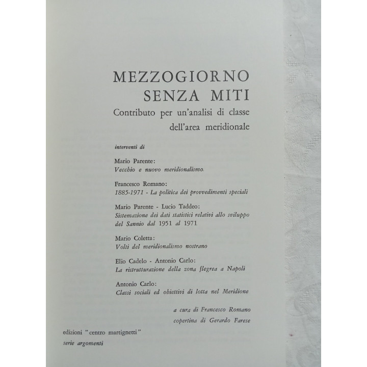 Mezzogiorno senza miti. Contributo per un analisi di classe dell’area meridionale. A cura di Francesco Romano