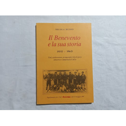 Nicola Russo. Il Benevento e la sua storia 1930 – 1960