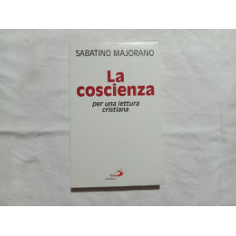 Sabatino Majorano. La coscienza. Per una lettura cristiana
