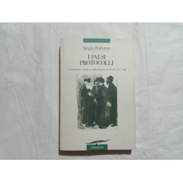 Sergio Romano – I falsi protocolli. Il complotto ebraico dalla Russia di Nicola II a oggi