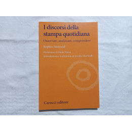 Sophie Moirand. I discorsi della stampa quotidiana. Osservare, analizzare, comprendere