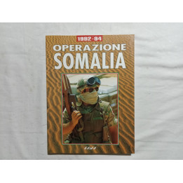 !992-94. Operazione Somalia, A cura di Ruggero Stanglini
