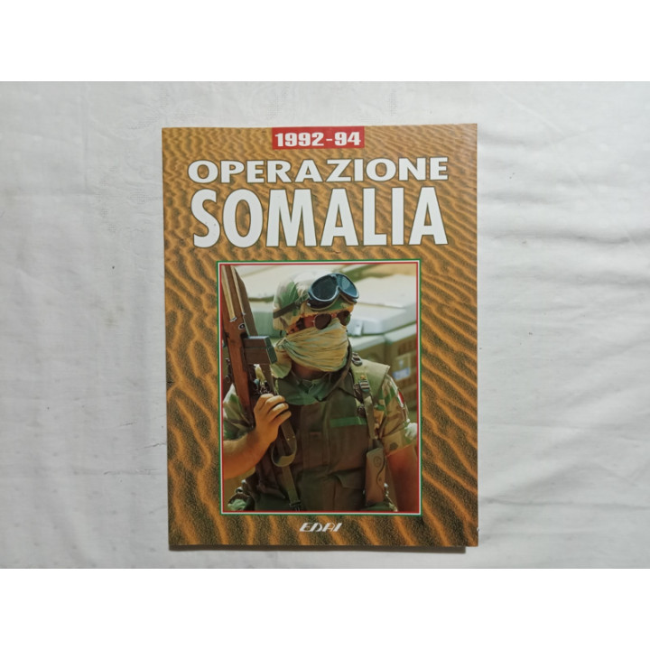 !992-94. Operazione Somalia, A cura di Ruggero Stanglini