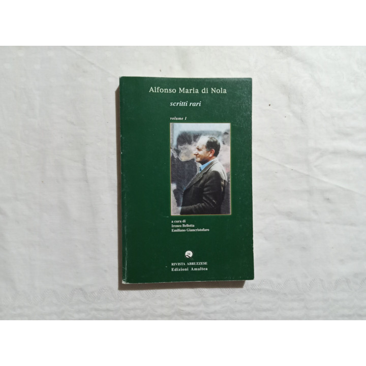 Alfonso Maria Di Nola. Scritti rari Volume I