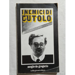 Sergio De Gregorio – I nemici di Cutolo I° edizione