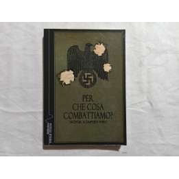 Per che cosa combattiamo? Wofur kampfen wir? A cura di Maurizio Rossi