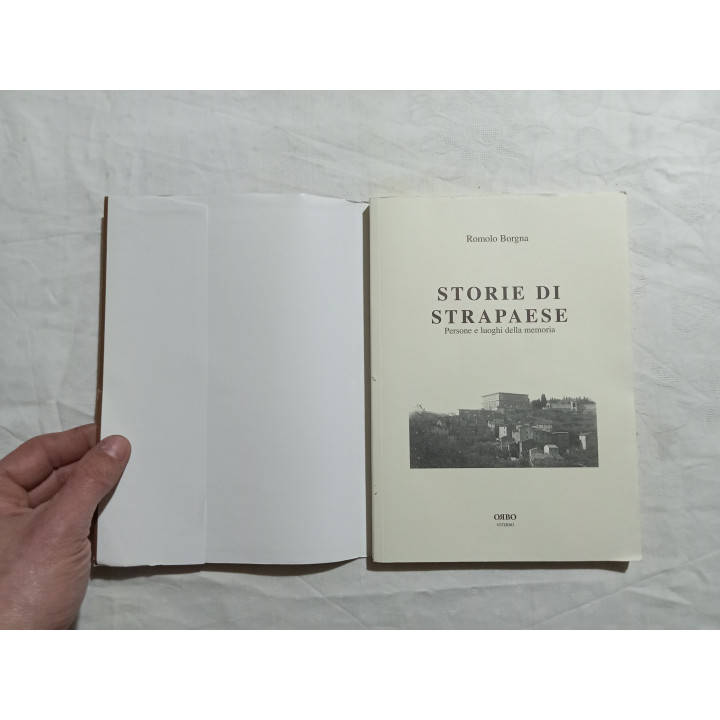 Romolo Borgna. Storie di strapaese. Persone e luoghi della memoria