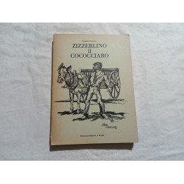 Sebastiano Ventresca. Zizzerlino il cococciaro
