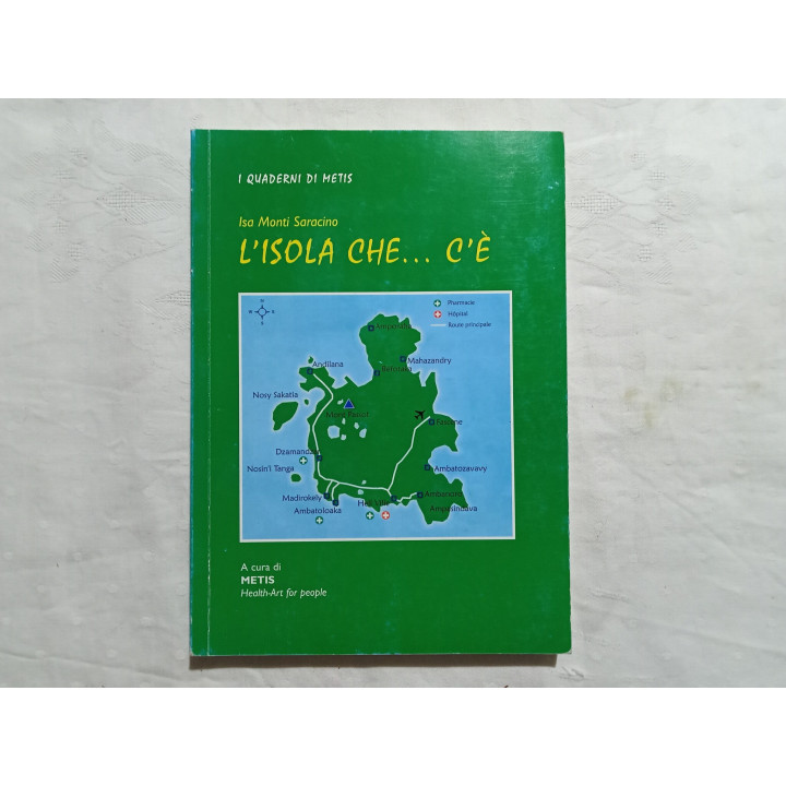 Isa Monti Saracino. L’isola che...c’è