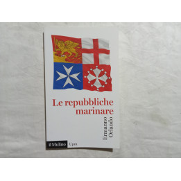 Ermanno Orlando. Le repubbliche marinare