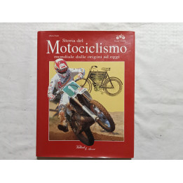 Alberto Pistilli. Storia del motociclismo mondiale dalle origini ad oggi. Fuoristrada