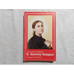 Piergiovanni Bonardi. “Con l’amore crocifisso” S.Gemma Galgani (1878-1903) A cura di Gabriele Pollice