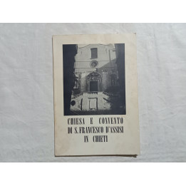 Chiesa e Convento di S.Francesco d’Assisi in Chieti. Autori vari