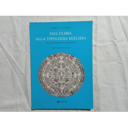Carmine C.Falasca. Dal clima alla tipologia edilizia